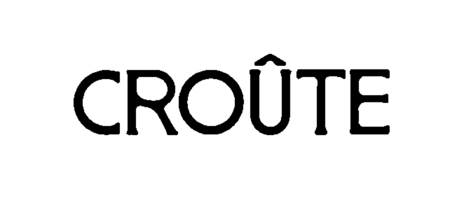 CROÛTE